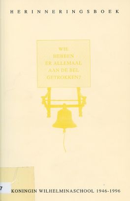 Herinneringsboek Koningin Wilhelminaschool 1946-1996.jpg