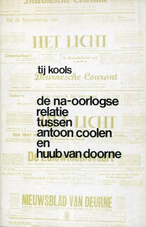 Bestand:De na-oorlogse relatie tussen Antoon Coolen en Huub van Doorne LR.jpg