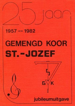 Bestand:25 jaar Gemengd Koor Sint-Jozef 1957-1982 LR.jpg
