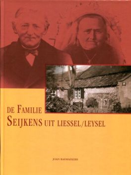 De Familie Seijkens uit Liessel-Leysel LR.jpg