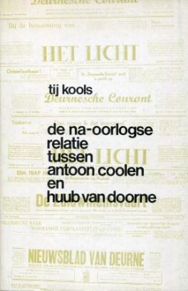 De na-oorlogse relatie tussen Antoon Coolen en Huub van Doorne LR.jpg